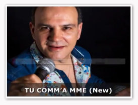 Gianni Celeste - Tu Comm'a Mme (New)