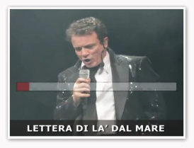 Massimo Ranieri - Lettera Di La' Dal Mare