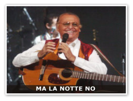 Renzo Arbore - Ma La Notte No