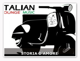 Italian Lounge - Storia D'amore